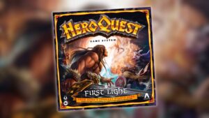 HeroQuest First Light Is Now Available, Pick It Up for Your Next Game Night